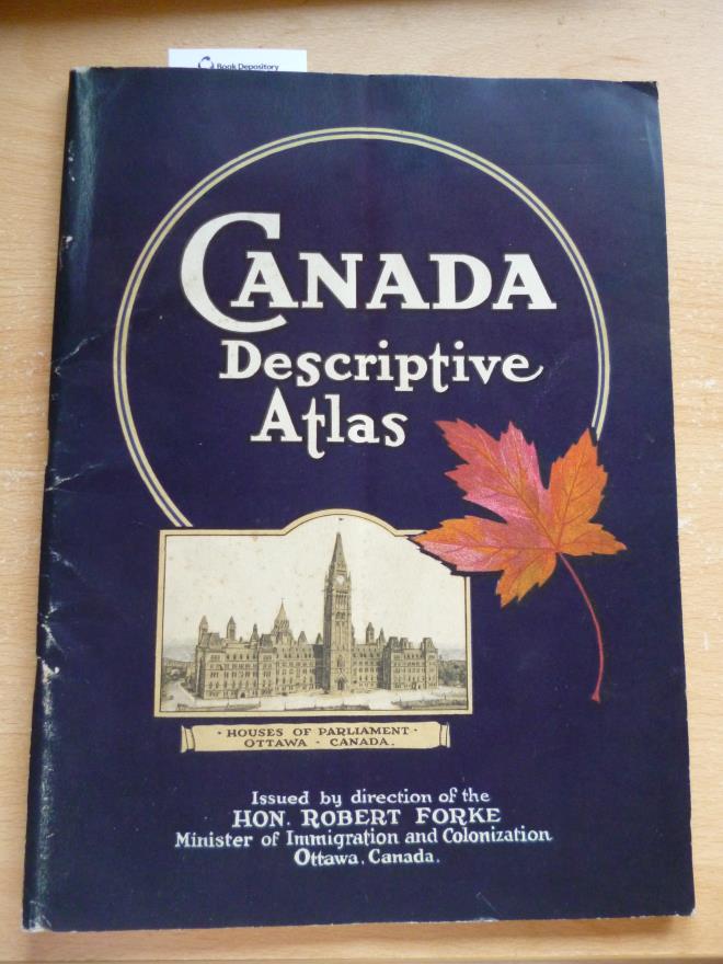 Canada Descriptive Atlas 1930